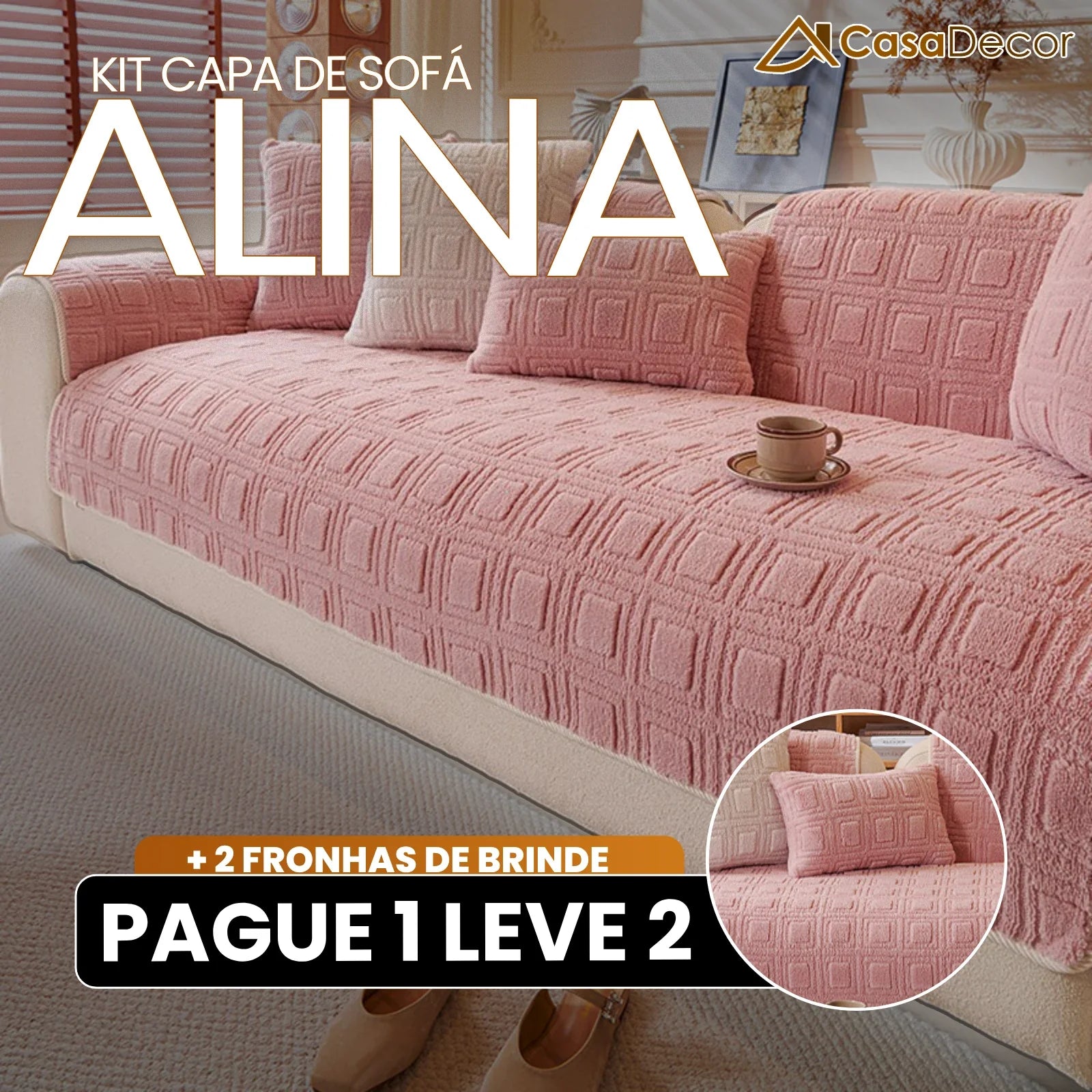 [Pague 1, Leve 2] Capa de Sofá Alina (Leveza e Charme Que Transformam Seu Sofá!) + BRINDE: 2 Fronhas